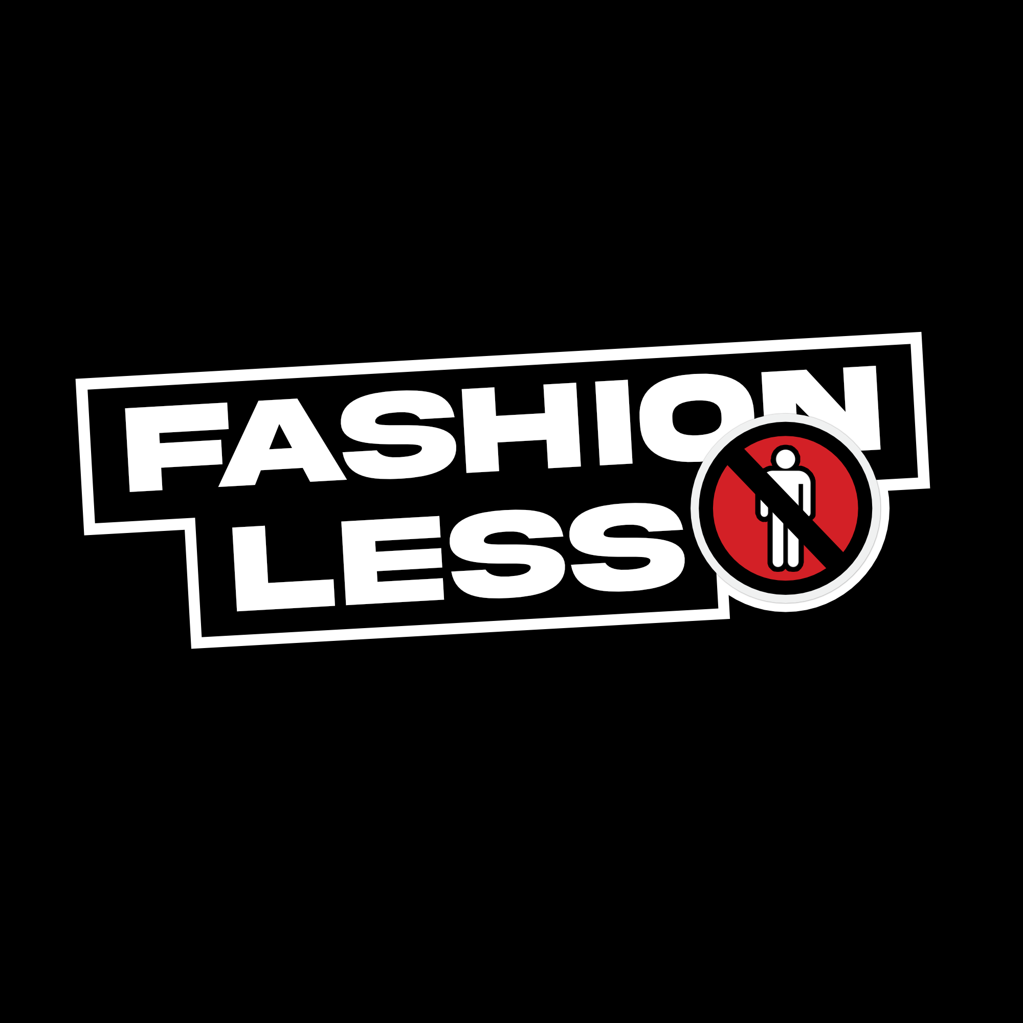 Fashionless